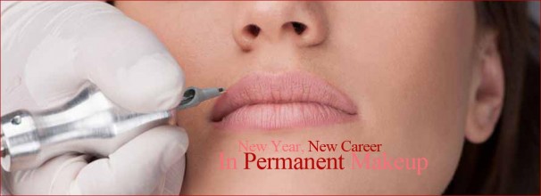 2015 New Year New Career in Permanent Makeup